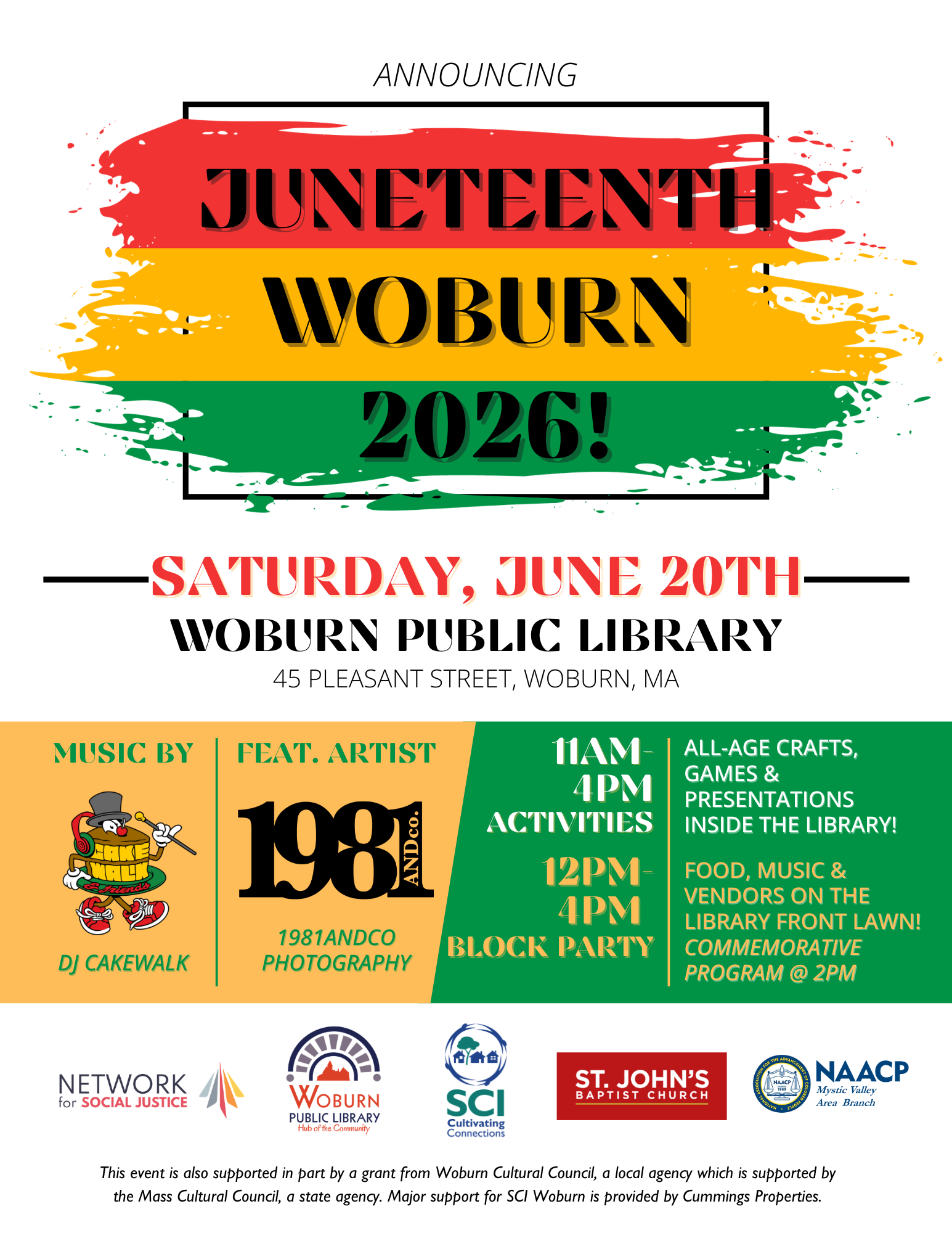 Announcing: Juneteenth Woburn 2026 at the Woburn Public Library (45 Pleasant Street, Woburn, MA 01801). 11am-4pm, Activities inside the library. 12pm-4pm, block party with food, music and vendors on the Library front lawn. Commemorative Program at 2pm. Music by DJ Cakewalk. Featured Artist: 1981andCo Photography.